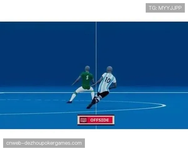 西甲裁判委员会宣布下赛季将试用半自动越位技术